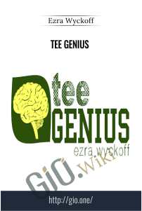 Tee Genius – Ezra Wyckoff
