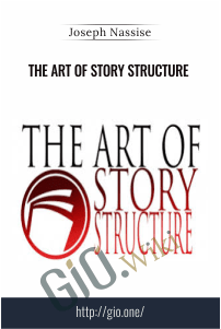 The Art of Story Structure – Joseph Nassise