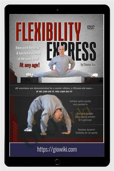 Flexibility Express - Tom Kurz
