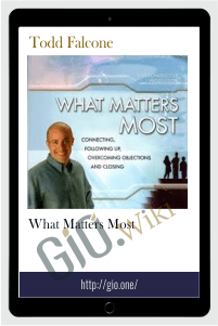 What Matters Most - Todd Falcone