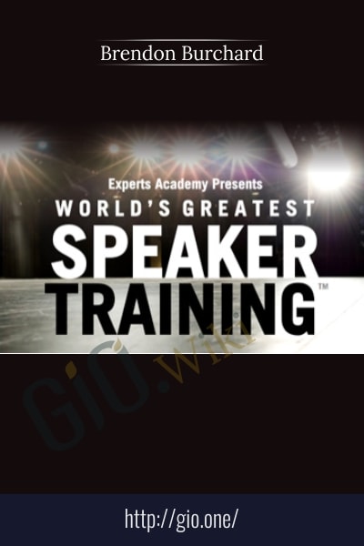 World's Greatest Speaker Training - Brendon Burchard