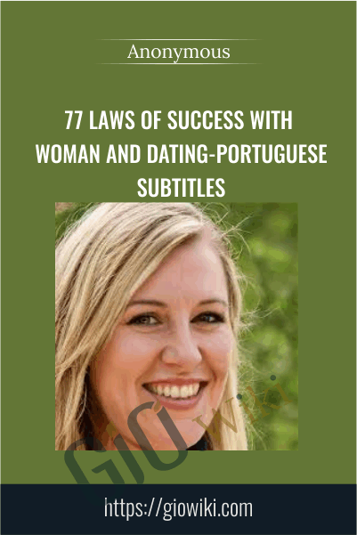 77 laws of success with woman and dating-Portuguese Subtitles