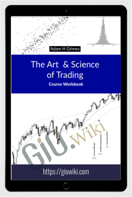 The Art And Science Of Trading – Adam Grimes
