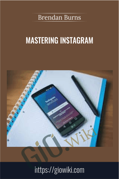Mastering Instagram – Brendan Burns