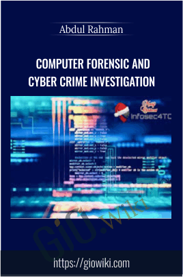 Computer Forensic and cyber crime investigation - Abdul Rahman