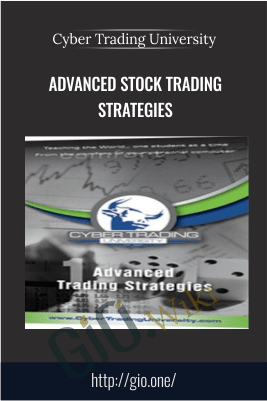 Advanced Stock Trading Strategies – Cyber Trading University