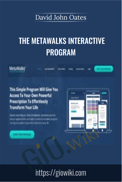 The Metawalks Interactive Program - David John Oates