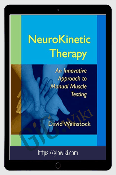 NeuroKinetic Therapy - Level 1 - David Weinstock