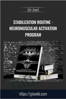 Stabilization Routine - Neuromuscular Activation Program - Dr Joel