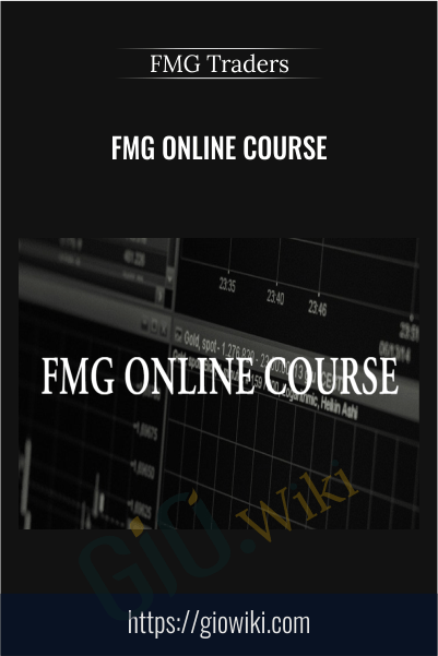 FMG Online Course – FMG Traders