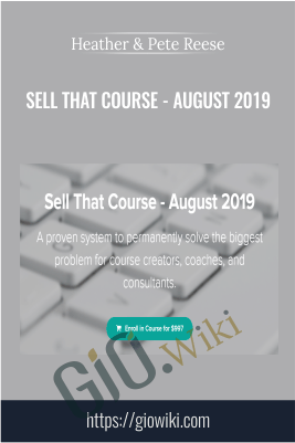 Sell That Course - August 2019 - Heather & Pete Reese