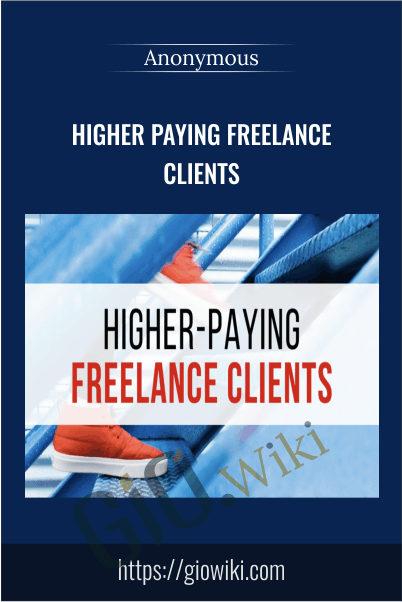 Higher Paying Freelance Clients