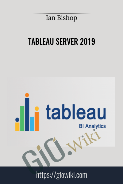 Tableau Server 2019 - Ian Bishop