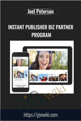 Instant Publisher Biz Partner Program - Joel Peterson
