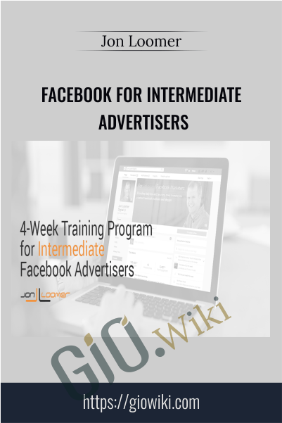 Facebook for Intermediate Advertisers – Jon Loomer
