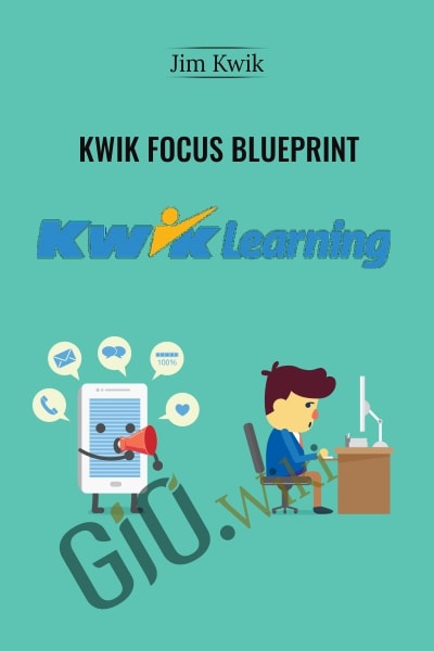 Kwik Focus Blueprint