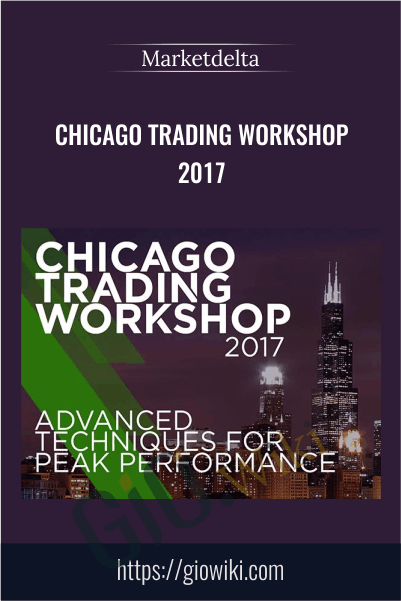 Chicago Trading Workshop 2017 – Marketdelta