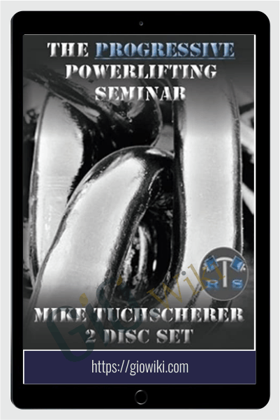 Progressive Powerlifting Seminar DVD Set - Mike Tuchscherer