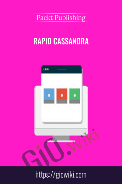 Rapid Cassandra - Packt Publishing