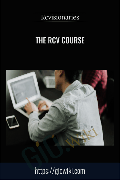 The RCV Course – Rcvisionaries