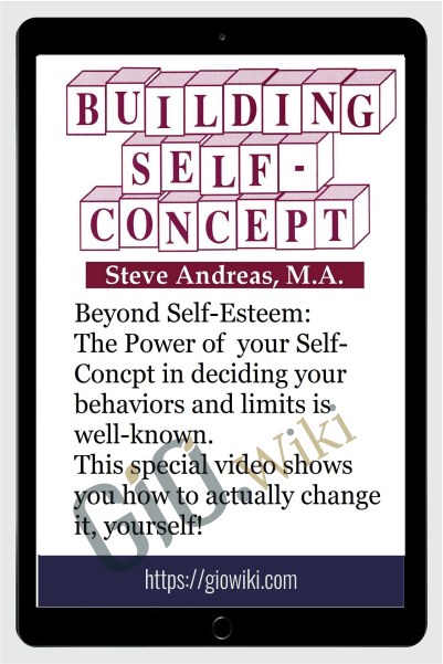 Building Self-Concept - Steve Andreas