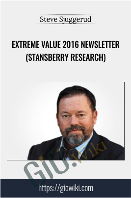 Extreme Value 2016 Newsletter (Stansberry Research) – Steve Sjuggerud