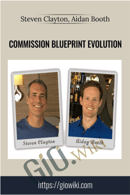 Commission Blueprint Evolution – Steven Clayton, Aidan Booth