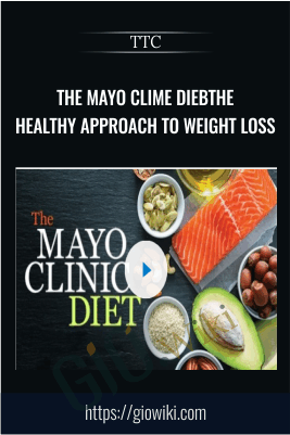 The Mayo Clime DiebThe Healthy Approach to Weight Loss – TTC
