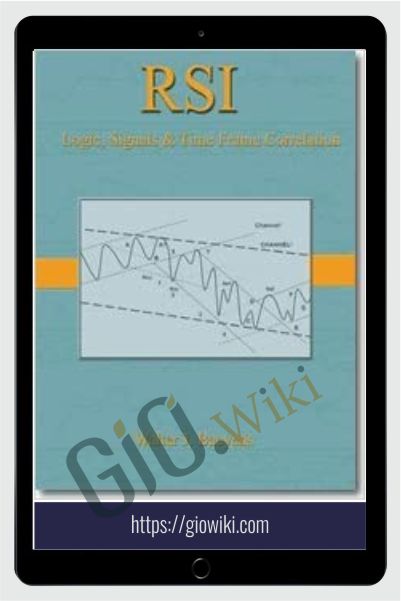 RSI. Logic Singals & Time Frame Correlation – Walter Baeyens