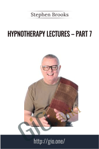 Hypnotherapy Lectures – Part 7 – Stephen Brooks