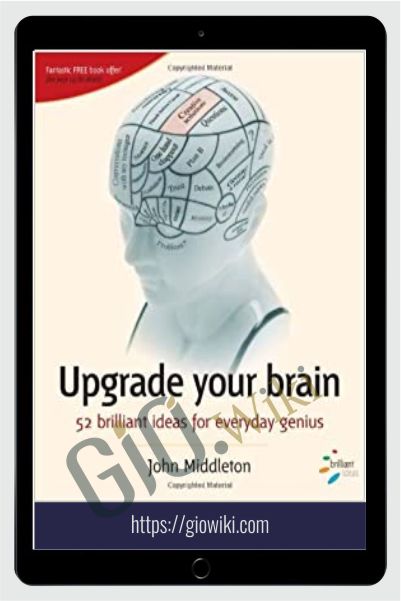 Upgrade Your Brain - John Middleton