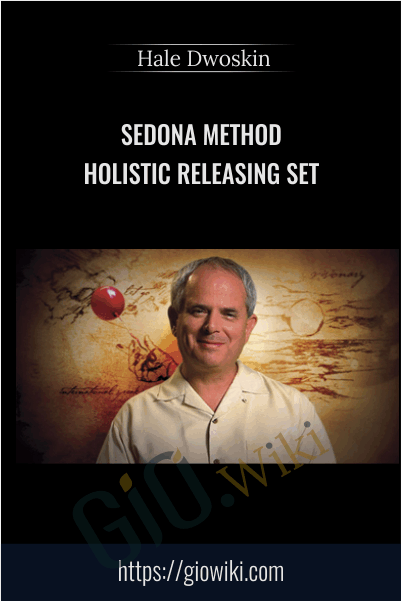 Sedona Method - Holistic Releasing Set - Hale Dwoskin
