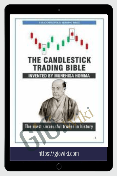 The Candlestick Trading Bible - Munehisa Homma