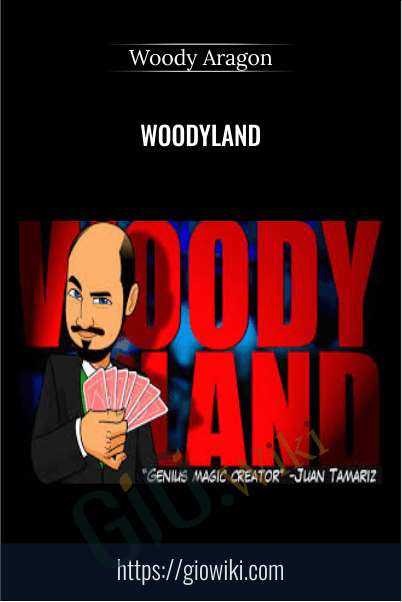 Woodyland - Woody Aragon