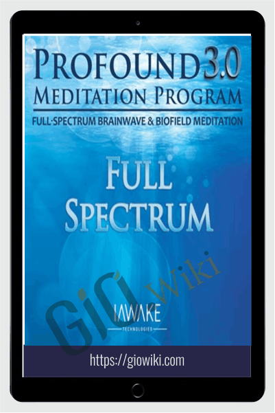 Profound Meditation Program 3.0 (Full Version) - iAwake Technologies