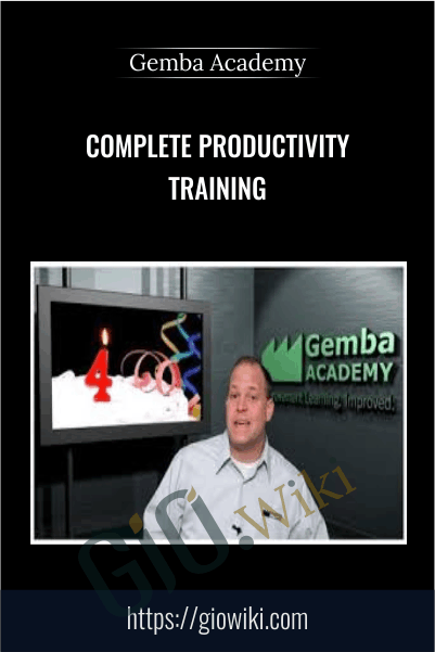 Complete Productivity Training - Gemba Academy