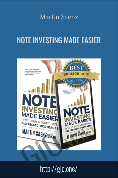 Note Investing Made Easier - Martin Saenz