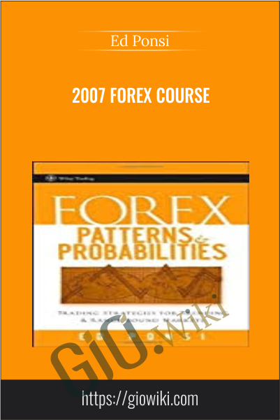 2007 Forex Course - Ed Ponsi
