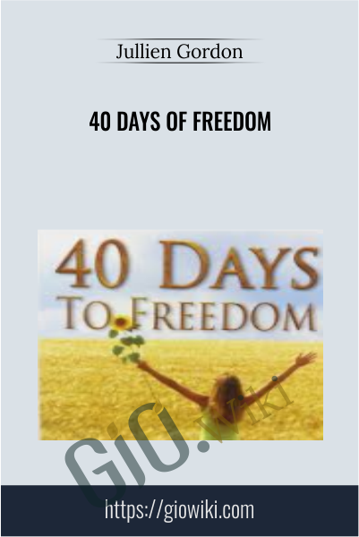 40 Days of Freedom - Jullien Gordon