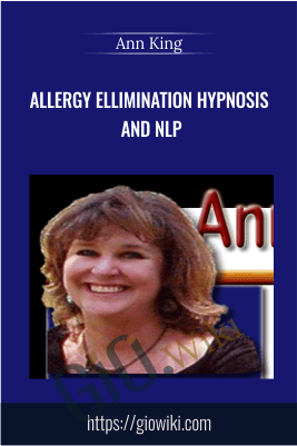 Allergy Ellimination Hypnosis and NLP - Ann King