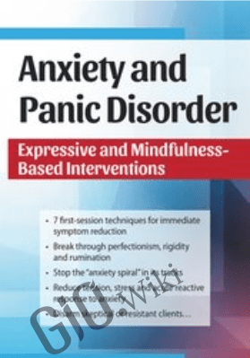 Anxiety and Panic Disorder: Expressive and Mindfulness-Based Interventions *Pre-Order* - Dianne Taylor Dougherty