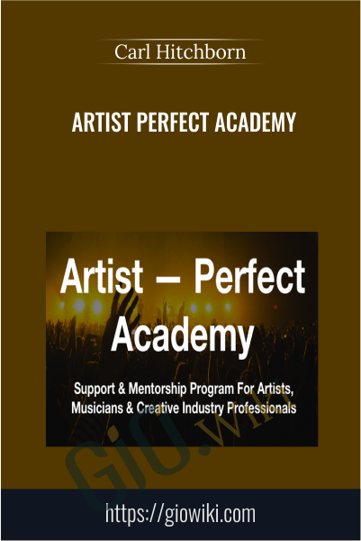 Artist Perfect Academy - Carl Hitchborn