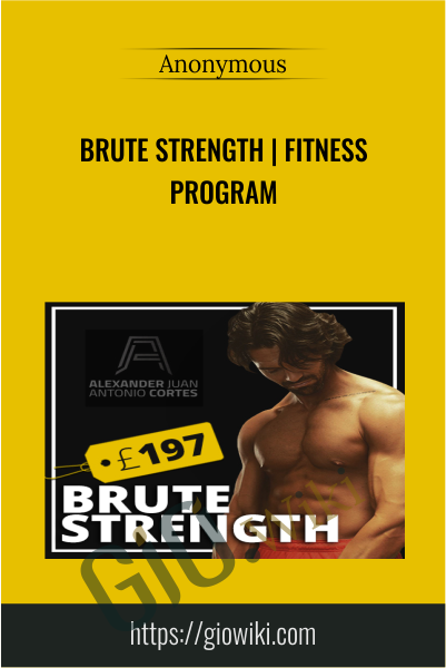 Brute Strength | Fitness Program