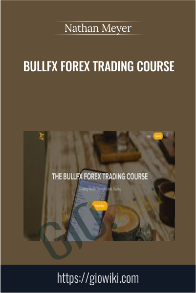 BULLFX Forex Trading Course - Nathan Meyer