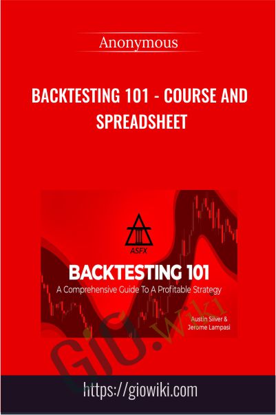 Backtesting 101 - Course and Spreadsheet