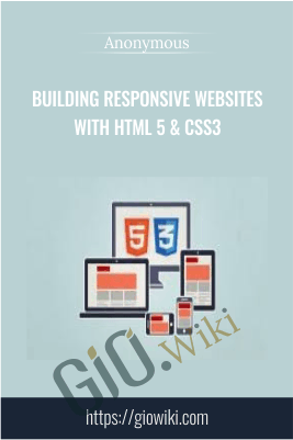 Building Responsive Websites with HTML 5 & CSS3