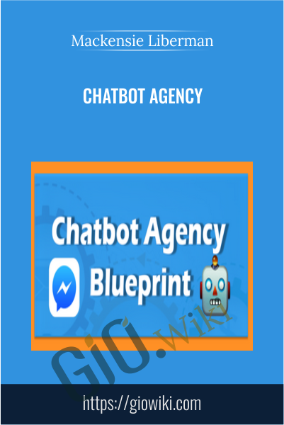 Chatbot Agency - Mackensie Liberman