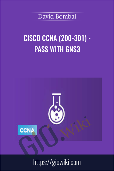 Cisco CCNA (200-301) - Pass with GNS3 - David Bombal