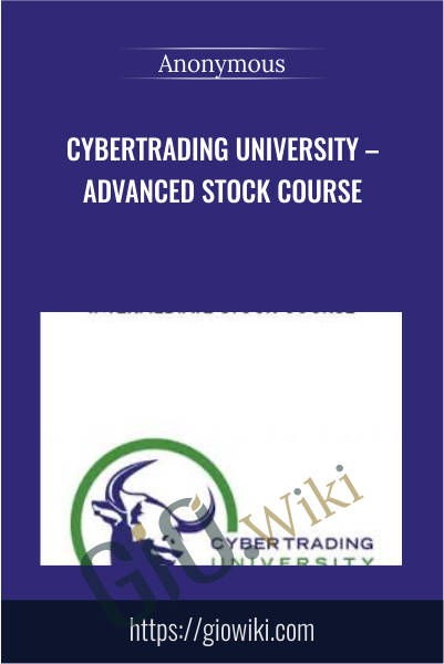CyberTrading University – Advanced Stock Course