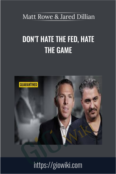 Don’t Hate The Fed, Hate The Game - Matt Rowe & Jared Dillian